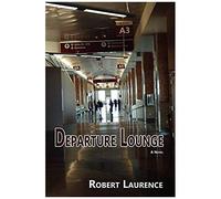 Departure Lounge, A Novel