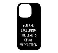 Dépasser Les limites de Mes médicaments pour Les Travailleurs de la santé Coque pour iPhone 14 Pro