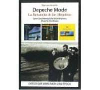 Depeche Mode La Revancha De Las Máquinas - Marcos Gendre Marcos Gendre (Auteur)