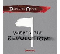 DEPECHE MODE - Where's the Revolution (Remixes)