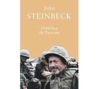 Dépêches du Vietnam - John Steinbeck - Belles Lettres - broché - Essai
