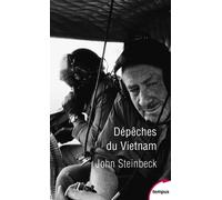 John Steinbeck – Dépêches du Vietnam – Perrin