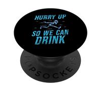 Dépêchez-Vous pour Que Nous Puissions Boire Jogger Coureur PopSockets PopGrip Adhésif