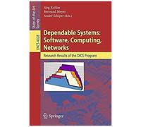 Dependable Systems: Software, Computing, Networks
