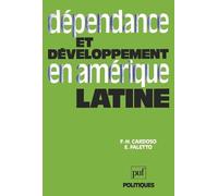Dépendance Et Développement En Amérique Latine