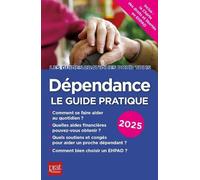 Dépendance - Le Guide Pratique