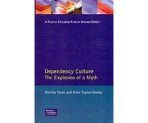 Dependency Culture Hartley Dean, Peter Taylor-Gooby (Auteur)