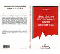 Depenses D'education Et Cycles Economiques En Espagne Aux Xix Et Xx Siecle