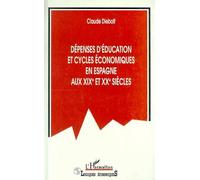 Dépenses D'éducation Et Cycles Économiques En Espagne Aux Xix Et Xx Siecle