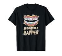 Dépensez de l'argent comme Un Rappeur Humour Adulte Big Spender Bling T-Shirt