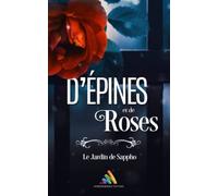 D'épines et de roses