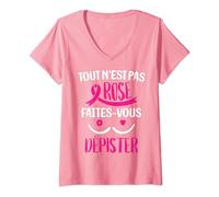 Dépistage Octobre Rose Faites Vous Dépister Cancer Du Sein T-Shirt avec Col en V