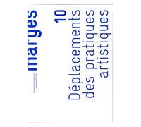 Déplacements des pratiques artistiques - Jérôme Glicenstein - Presses Universitaires Vincennes - broché - Revue