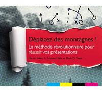 DEPLACEZ DES MONTAGNES !