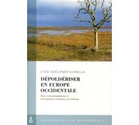 Dépoldériser en Europe occidentale Pour une géographie et une gestion intégrées du littoral - Lydie Goeldner-Gianella - De La Sorbonne Editions - broché - Essai