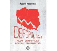 Dépopulation Pologne et monde face à une catastrophe démographique