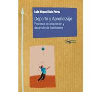 Deporte y Aprendizaje: Procesos de adquisición y desarrollo de habilidades