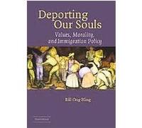 Deporting Our Souls Bill Ong Hing (Auteur)