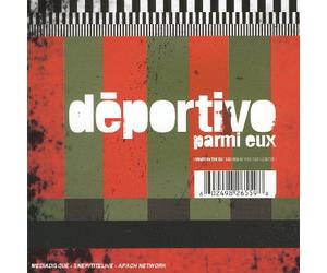Deportivo - Parmi Eux (2 CD)