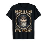 Déposez-Le comme s'il s'agissait d'un Capitaine de Yacht, d'un Marin Nautique T-Shirt Graphique avec Valeur, Homme, Noir, L