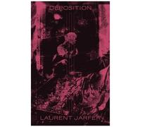 Déposition - Les Derniers Mots De Francis Bacon