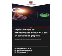 Dépôt chimique de nanoparticules de Ni/Co/Cu sur un substrat de graphite: Nanoparticules pour l'étude des piles à combustible