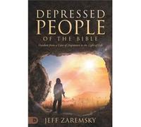 Depressed People of the Bible by Jeff Zaremsky Bryan Peterson (Auteur)
