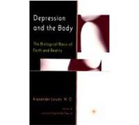Depression and the Body Alexander Lowen (Auteur)