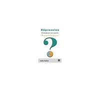 Dépression - Comment En Sortir Naturellement