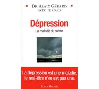 Dépression: La maladie du siècle