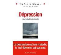 Dépression: La maladie du siècle