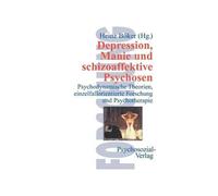 Depression, Manie Und Schizoaffektive Psychosen
