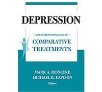Depression, Springer Series on Comparative Treatments for Psychological Disorders Mark A. Reinecke, Michael R. Davidson (Auteur)