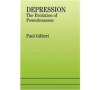Depression: The Evolution of Powerlessness Gilbert, Paul (Auteur)