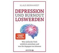 Depression und Burnout loswerden | Klaus Bernhardt Klaus BernhardtKlaus Bernhardt (Auteur)