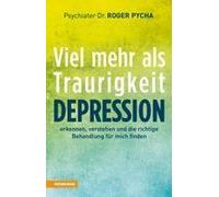 Depression - Viel Mehr Als Traurigkeit