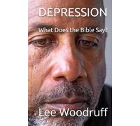 DEPRESSION: What Does the Bible Say?