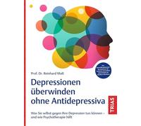 Depressionen überwinden ohne Antidepressiva: Was Sie selbst gegen Ihre Depression tun können - und wie Psychotherapie hilft. Das Behandlungskonzept ... Gesundheit Marienheide am Klinikum Oberberg