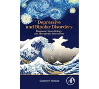 Depressive and Bipolar Disorders: Diagnosis, Neurobiology, and Therapeutic Innovations