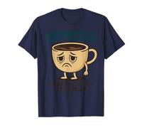 Depresso - When You're Out of Espresso - Mug T-Shirt