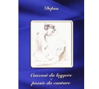 Depsa – Canzoni da Leggere e Poesie da Cantare – CD (Import, Edel)