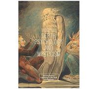 Depth Psychology And Mysticism