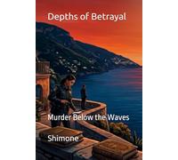 Depths of Betrayal: Murder Below the Waves