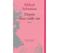 Depuis deux mille ans - Sebastian Mihail - Stock - broché - Livre