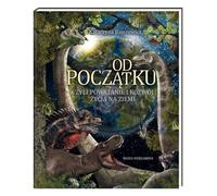 Depuis le début ou l'origine et le développement de la vie sur Terre Katarzyna Bajerowicz (Buch auf Polnisch)