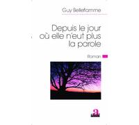 Depuis Le Jour Où Elle N'eut Plus La Parole