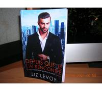 Depuis Que Je L'ai Rencontré : Collection 4 Romances