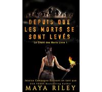 Depuis Que Les Morts Se Sont Levés
