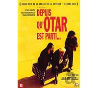 Depuis qu'Otar est parti...