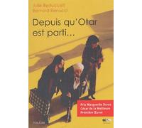 Depuis qu'Otar est parti